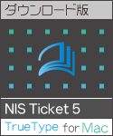 NIS Ticket 5 Macintosh版TrueType NIS Ticket 5 Macintosh版TrueType